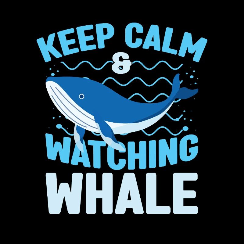 Keep Calm & Watching Whale Lovers Aquarist Gift