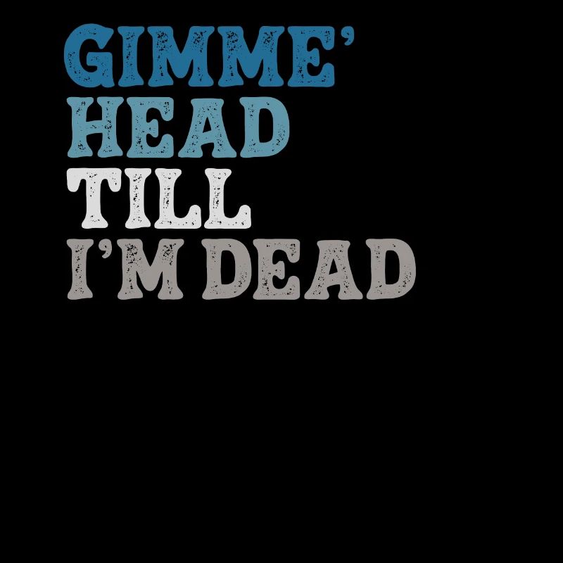 Gimme Head Till I’m Dead 80s Lovers