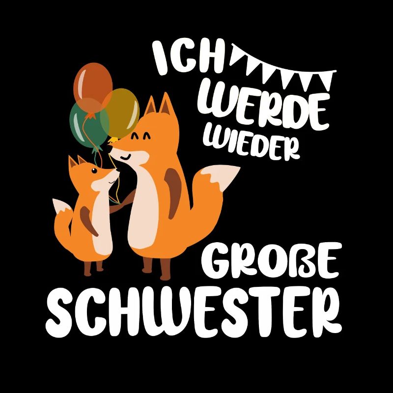 Ich werde wieder Große Schwester Ankündigung