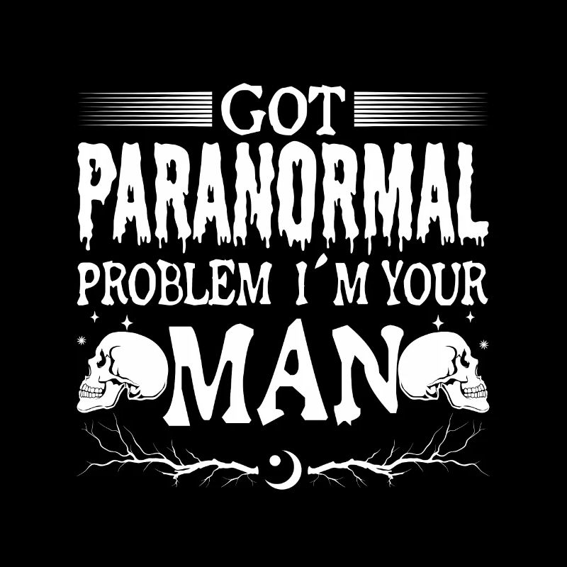 Paranormal Problem Man Ghost Investigator Gifts