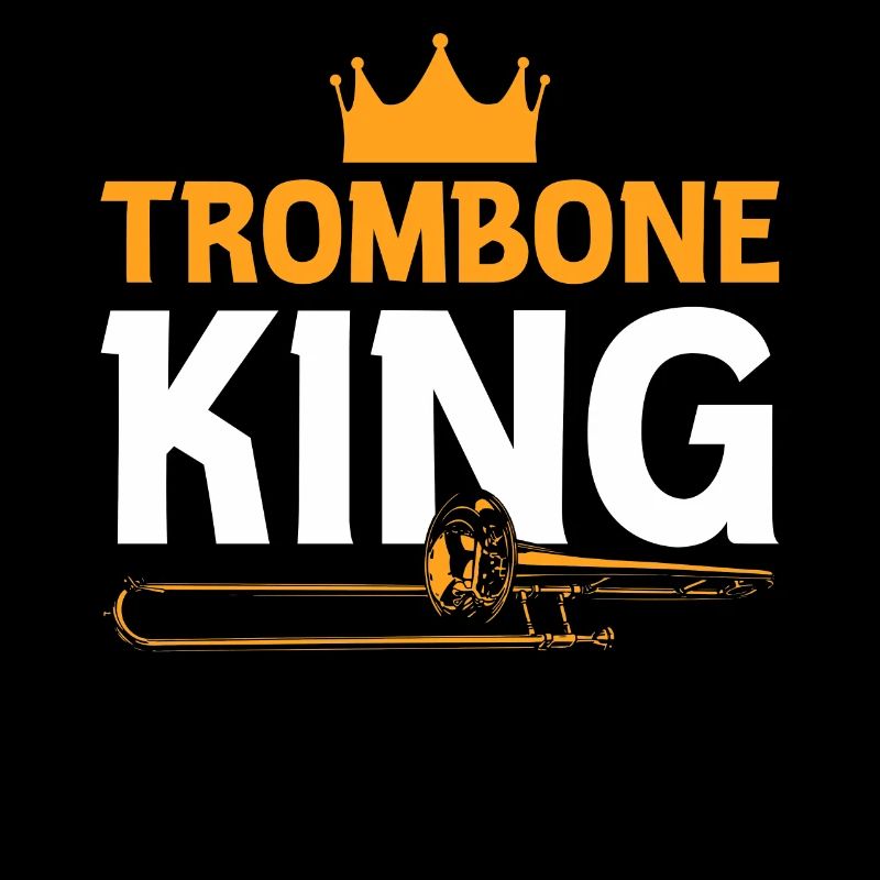 Trombone King Posaune Posaunist