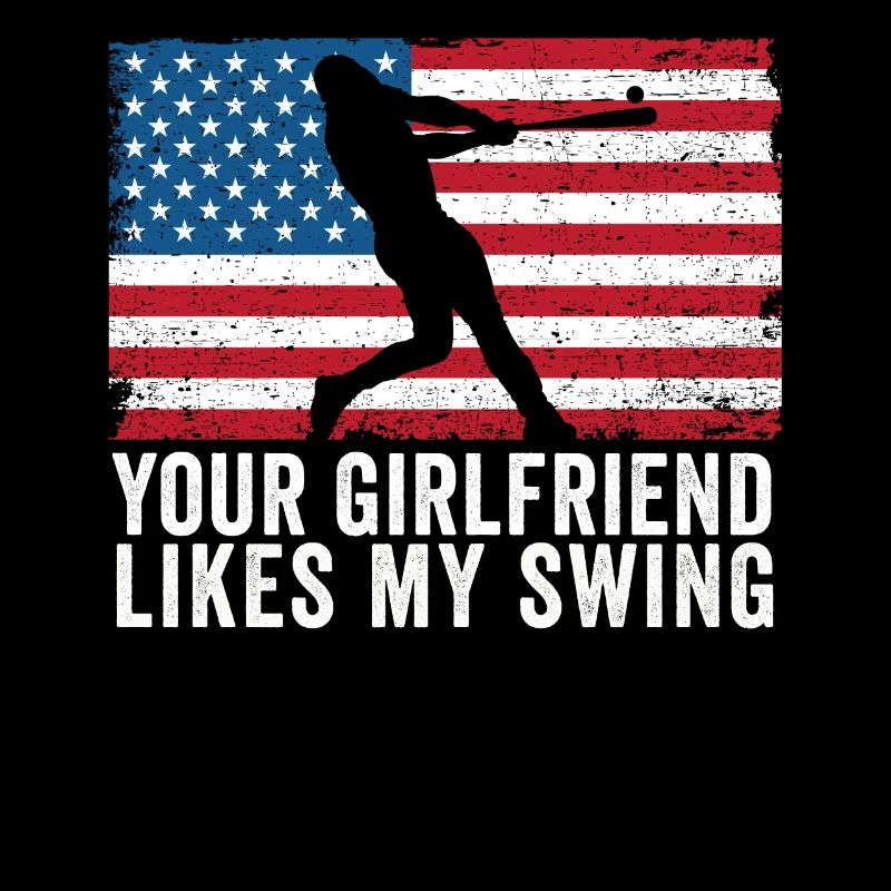 Your Girlfriend Likes My Swing
