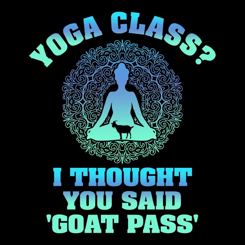 Yogastunde oder Ziegenpass