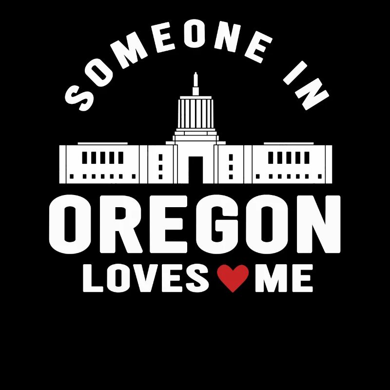 Someone In Oregon Loves Me