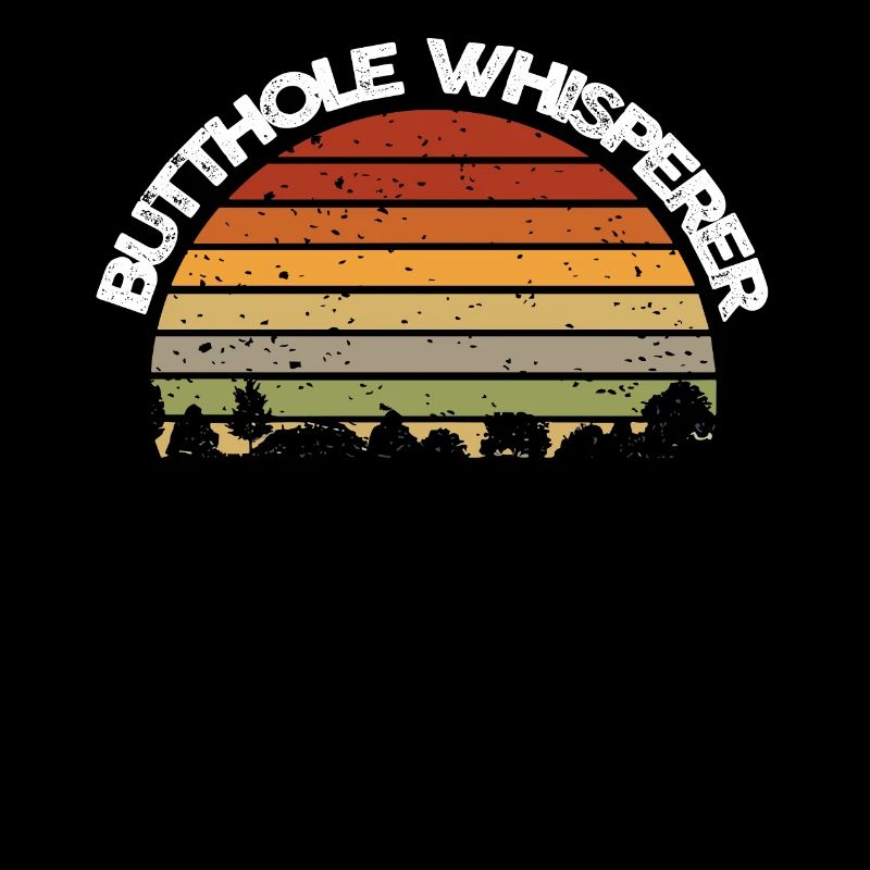Arschloch-Flüsterer