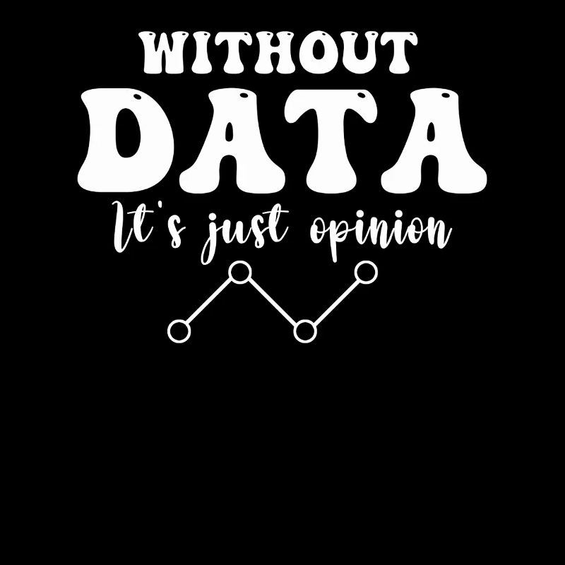 Funny Data Enthusiast Design