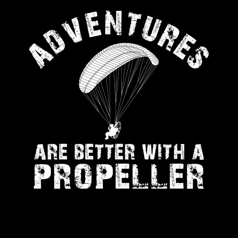 Abenteuer sind besser mit einem Propeller