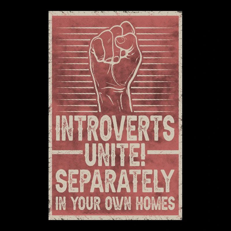 Introverts Unite introverts people introverts