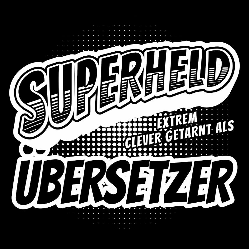 Superheld, clever getarnt als Übersetzer
