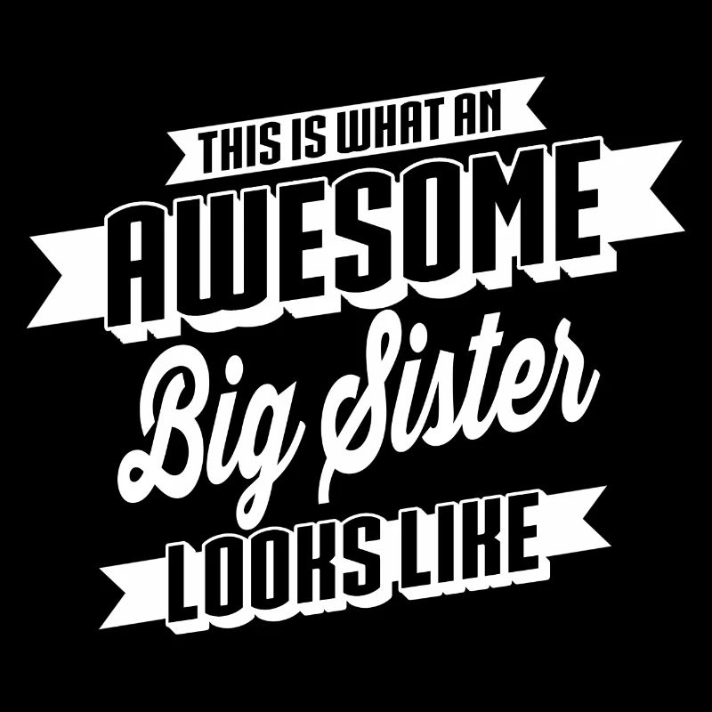 Awesome Big Sister