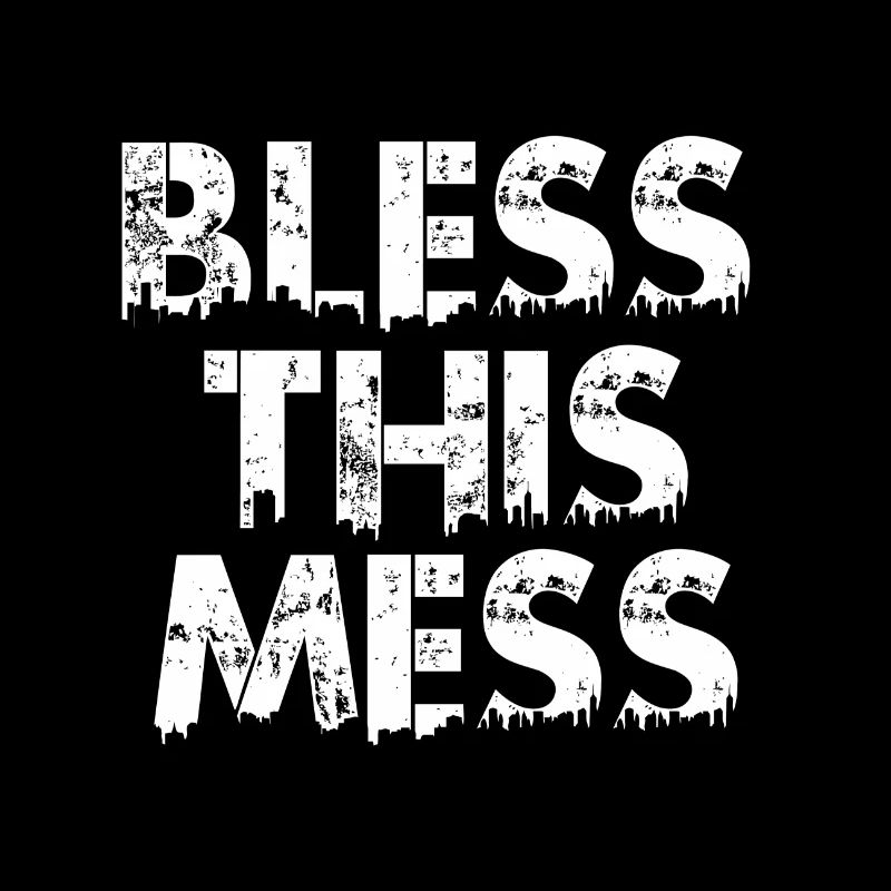 bless this mess white