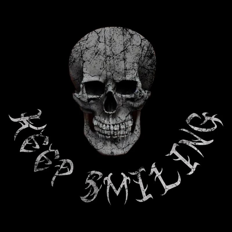 Keep Smiling Halloween Scull lustiger Spruch