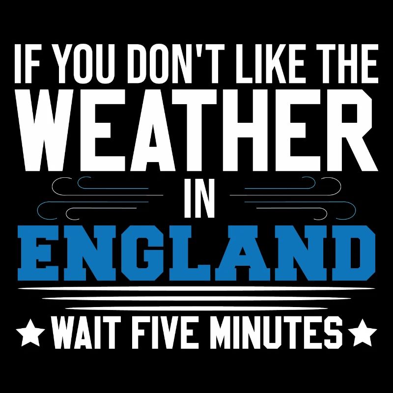 Si vous n’aimez pas la météo dans la blague Englad