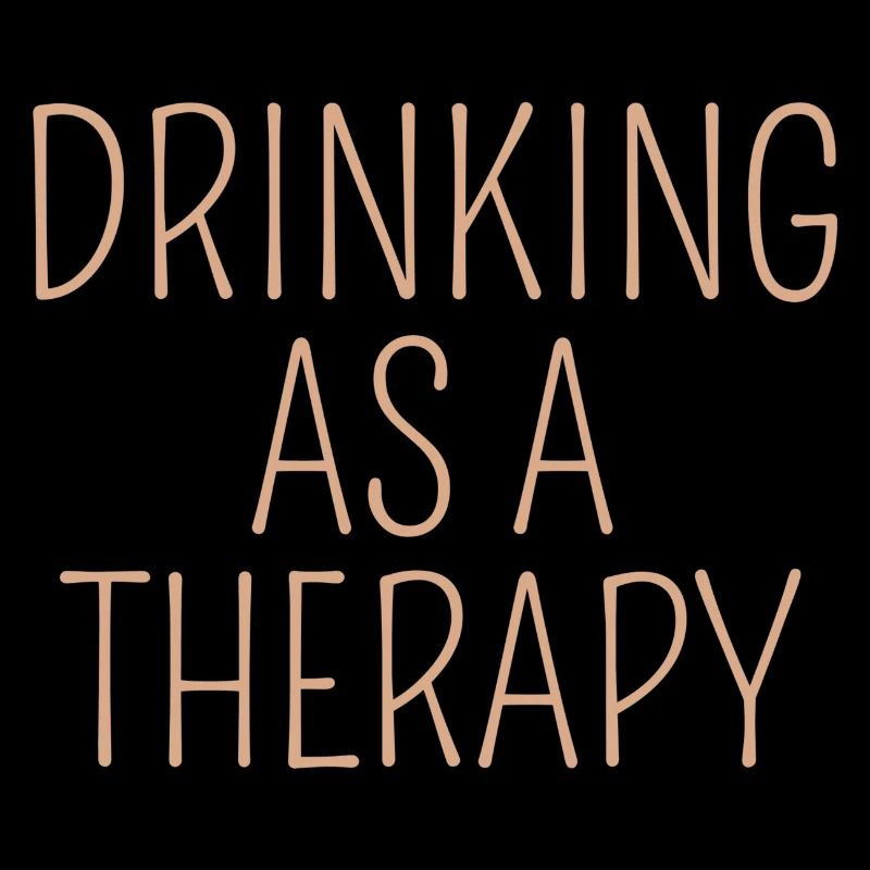 drinking as a therapy