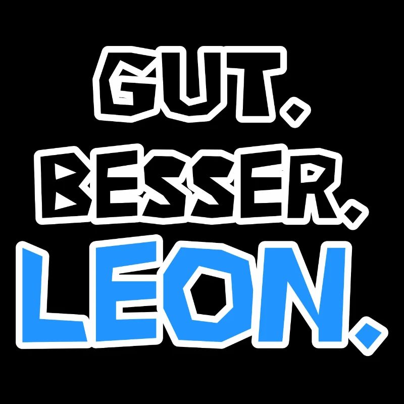 Gut. Besser. Leon.