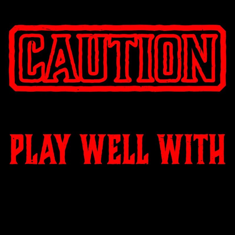 Caution Does Not Play Well With Others 67