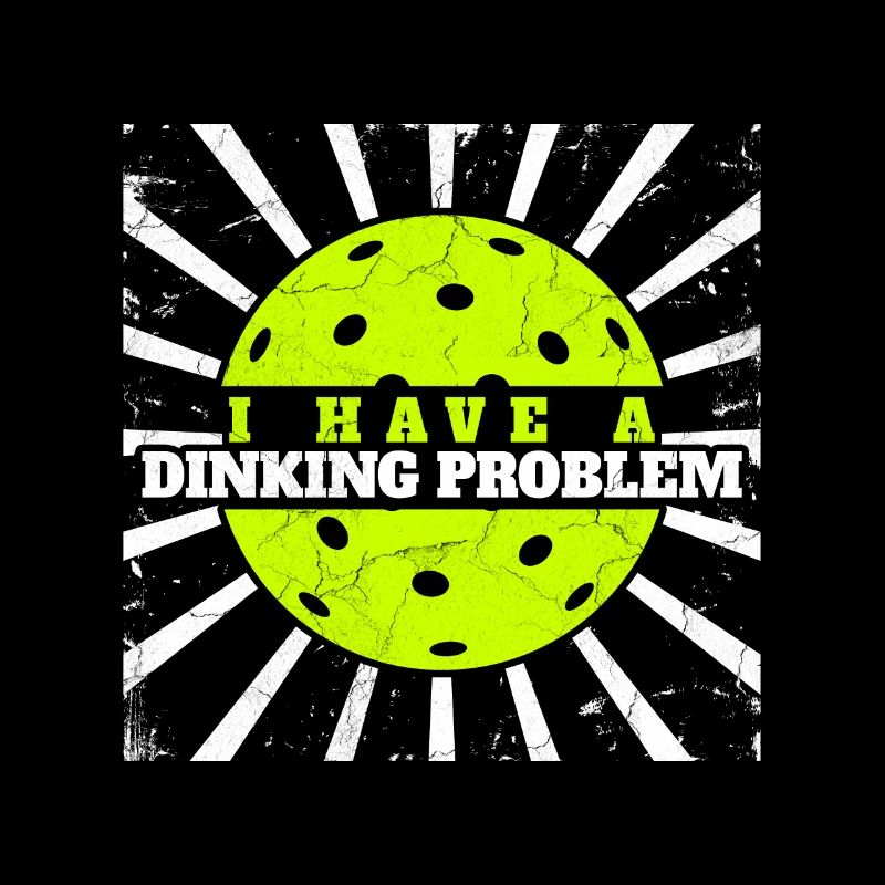 Dinking Problem Pickleball Ace Paddle Dink Pickle