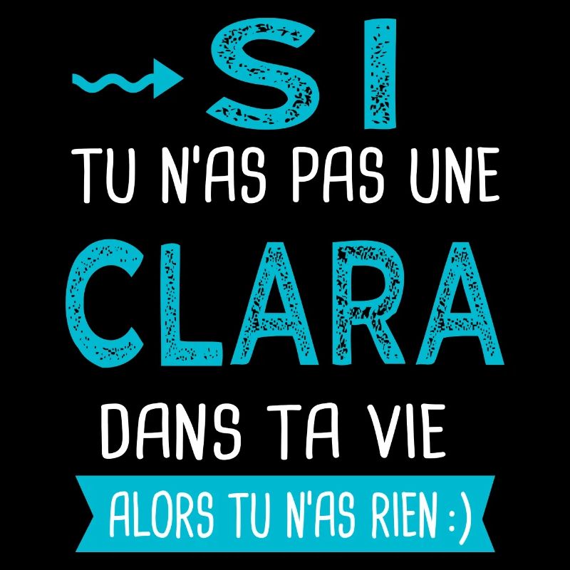 Clara Si tu n as pas une clara