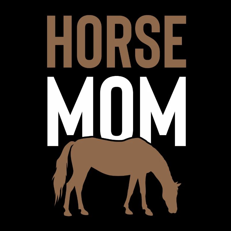 Horses Mom
