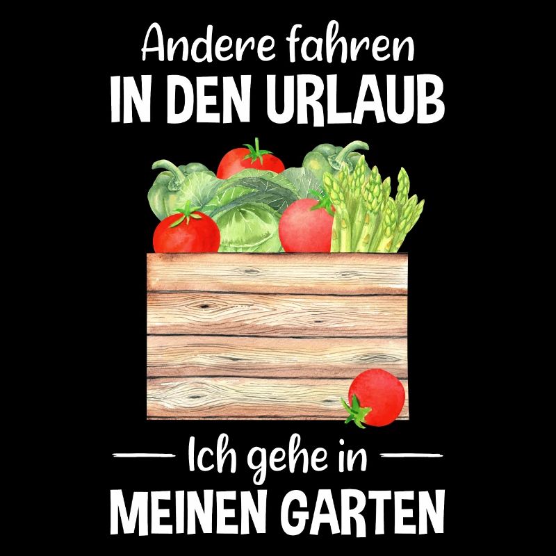 Garten Urlaub Lustiger Spruch Gärtner Geschenkidee