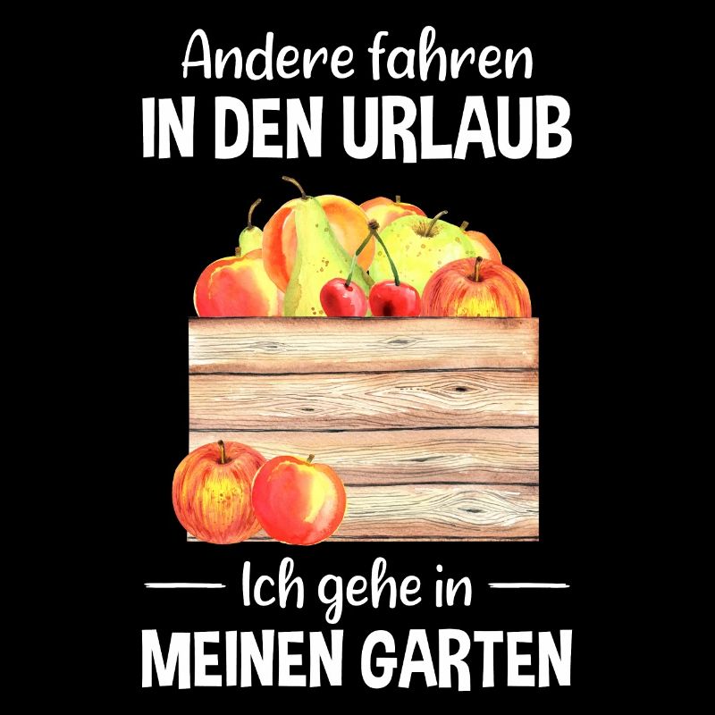 Garten Urlaub Lustiger Spruch Gärtner Geschenkidee