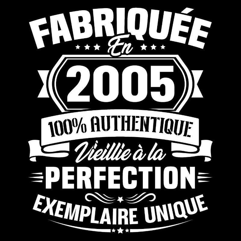 Fabriquée en 2005 - Cadeau d'anniversaire 18 ans