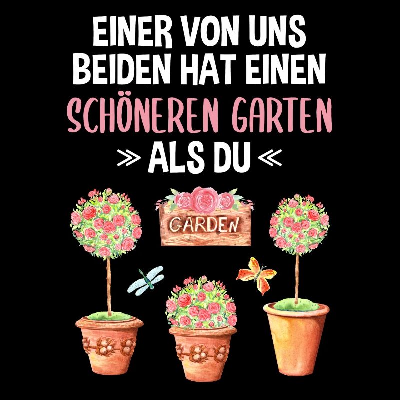 Garten Lustiger Spruch Hobby Gärtner Geschenkidee