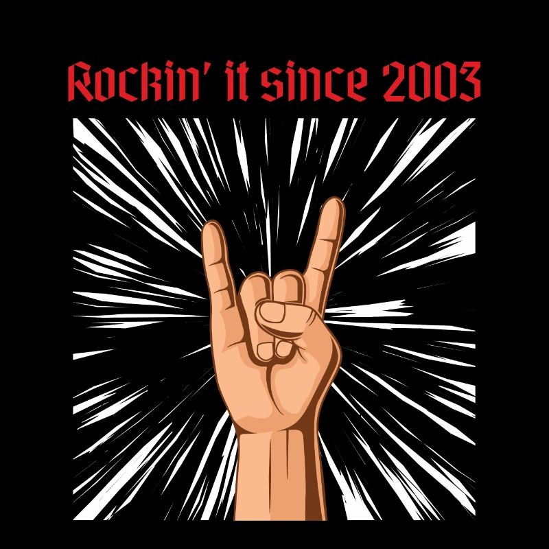 Rockin it since 2003 Heavy Metal Geburtstag Gruß