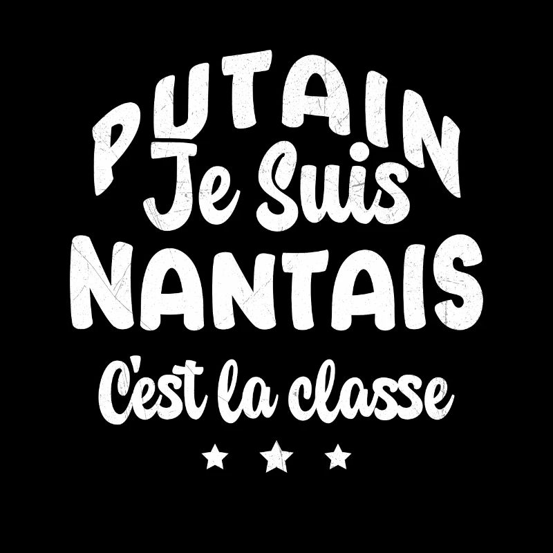 Je suis nantais c'est la classe