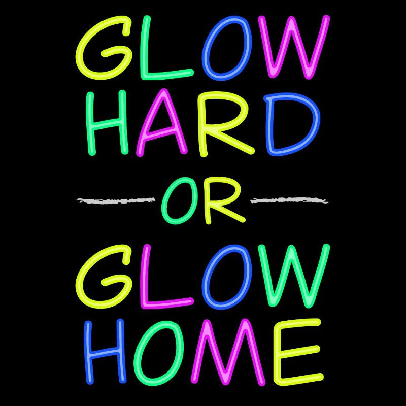 Neon Lebensmotto - Strahlend leben