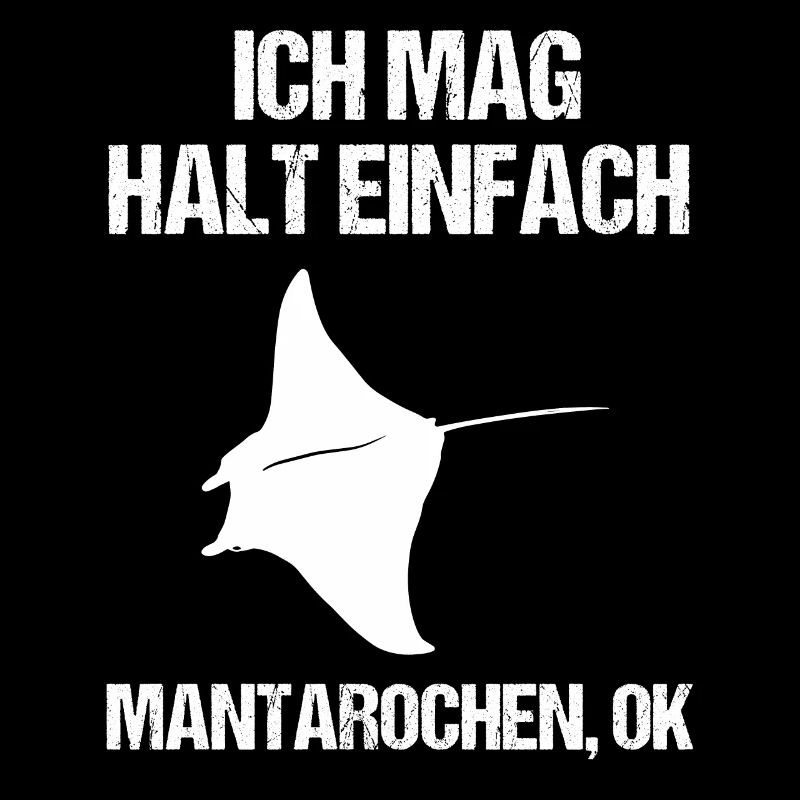Mantarochen Liebe Klar & Direkt