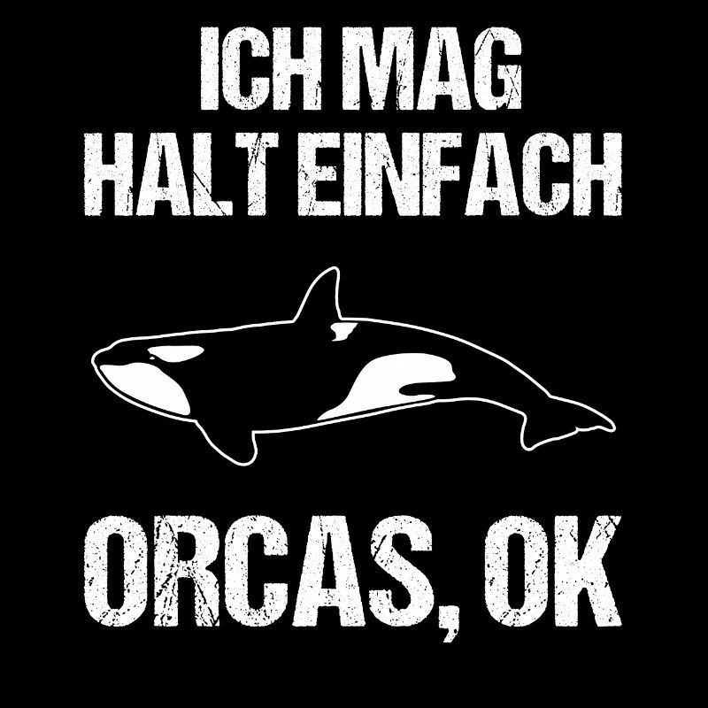 Einfach Orca-Liebhaber Statement