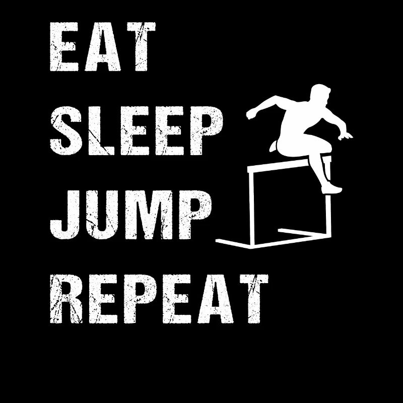 Manger, dormir, sauter, répéter, sport, passion