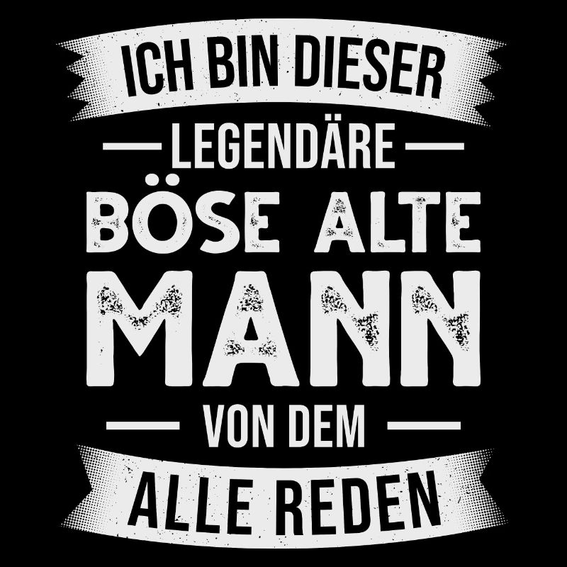 Ich Bin Dieser Legendäre Böse Alte Mann