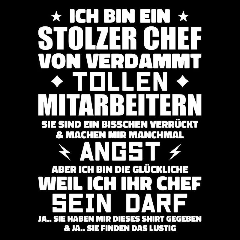 Ein stolzer chef von verdammt tollen mitarbeitern
