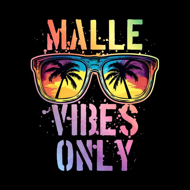 Malle Vibes Spruch Mallorca