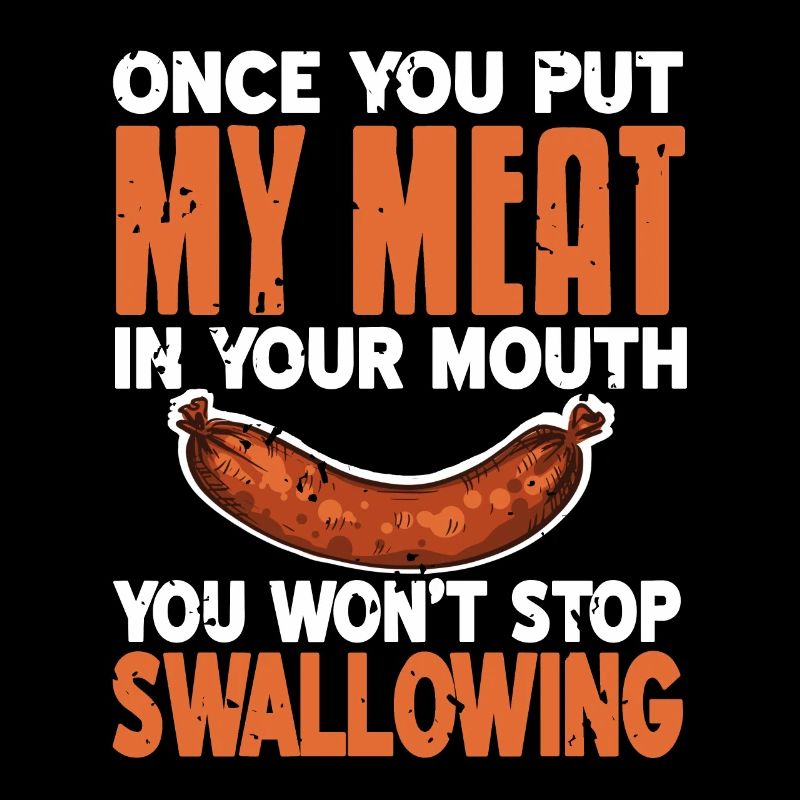 Wenn du einmal mein Fleisch im Mund hast