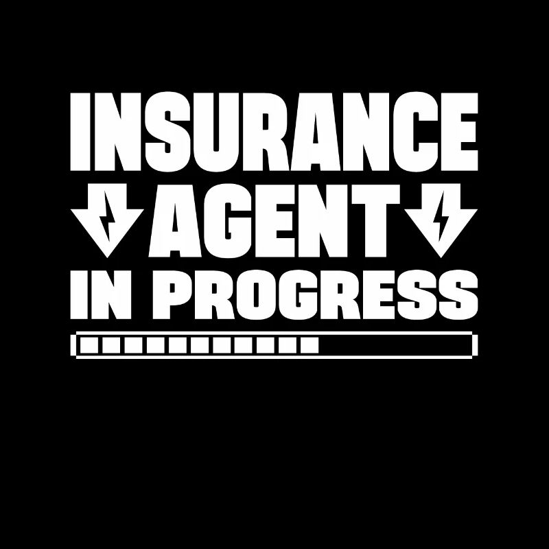 Insurance Agent In Progress Gift Idea