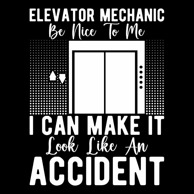 Funny Elevator Mechanic Be Nice Or Accident Happen