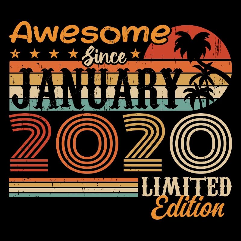 Birthday Gift - Born in January 2020