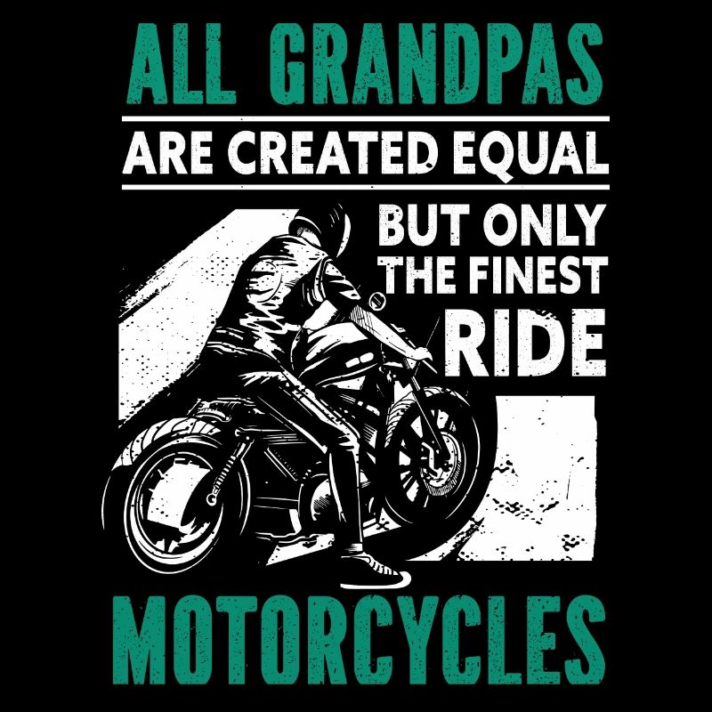 gift idea - Grandpas Are Created Motorcycles