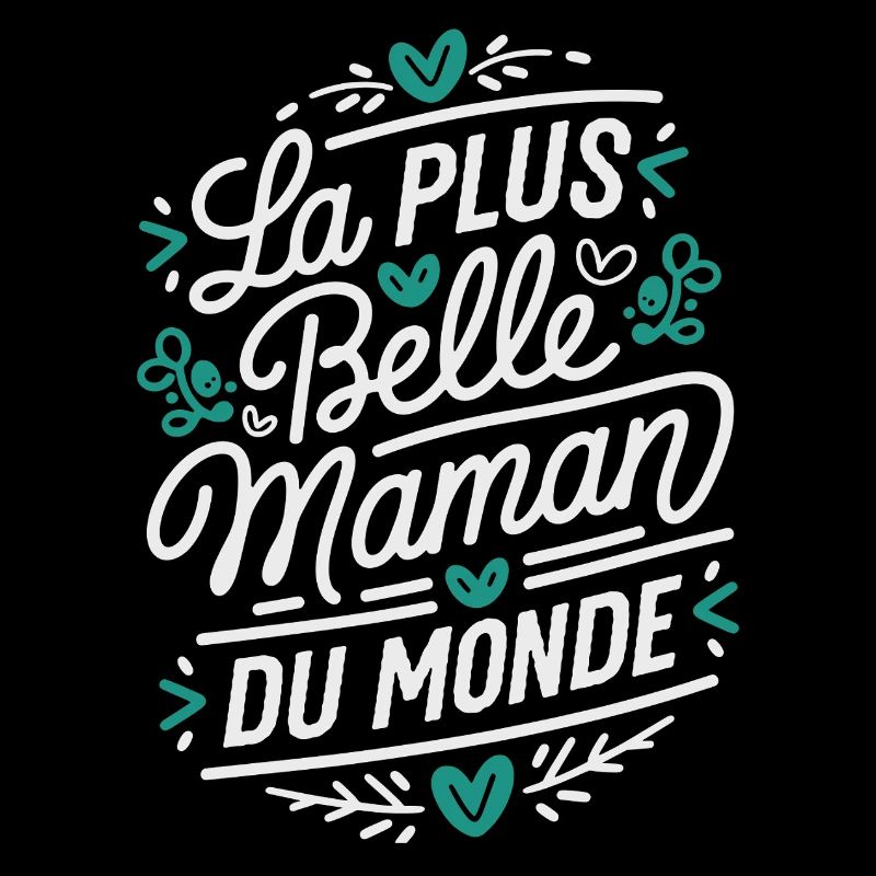 La plus belle Maman du Monde