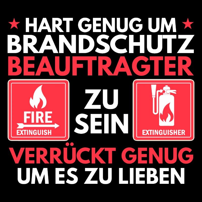 Hart genug um Brandschutzbeauftragter zu sein