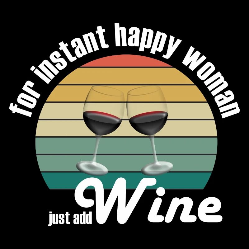 Pour une femme heureuse instantanée, il suffit d’ajouter du vin