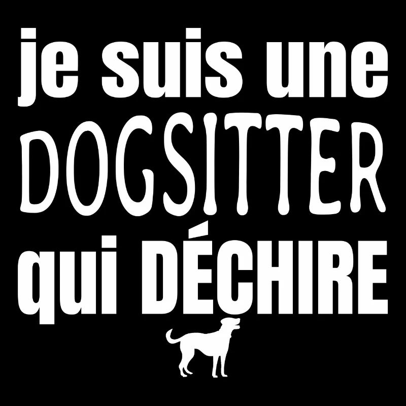 dogsitter qui déchire