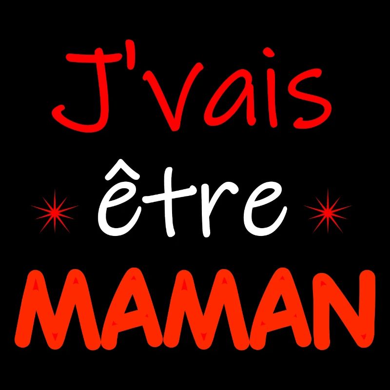J'vais être maman