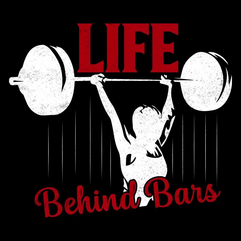 Life Behind Bars Workout Training Weight Lifting