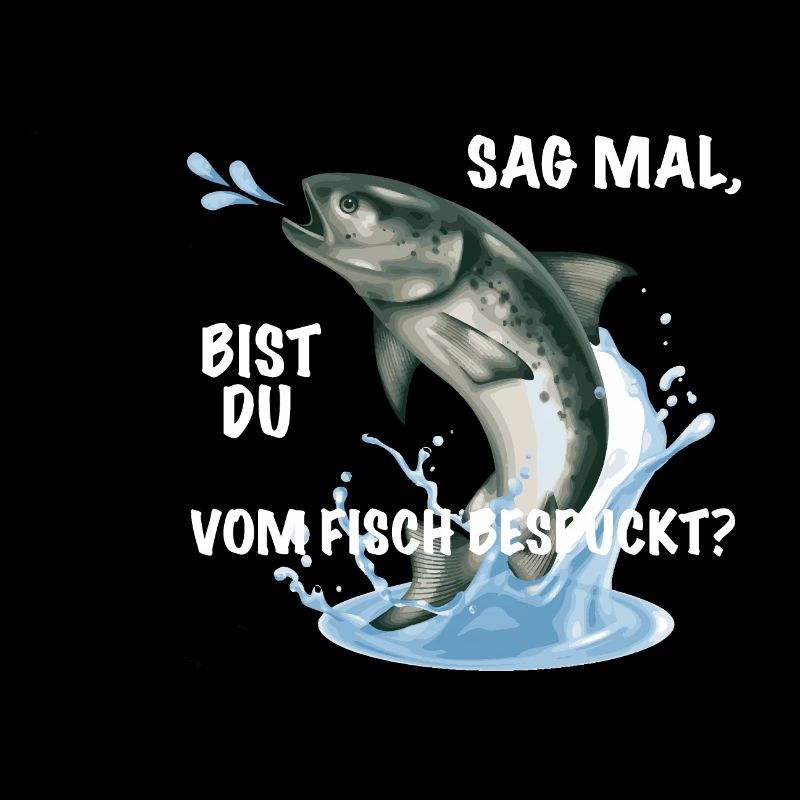Fisch Spruch lustig