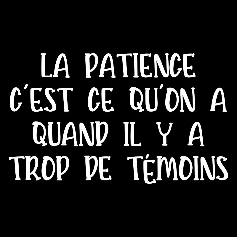 la patience