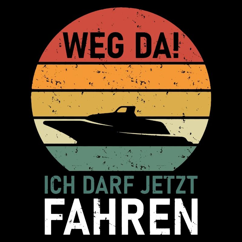 Ich darf jetzt fahren Boot Segler Segelboot